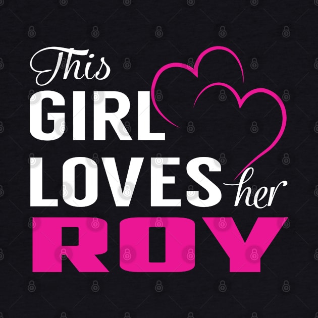 This Girl Loves Her ROY by LueCairnsjw